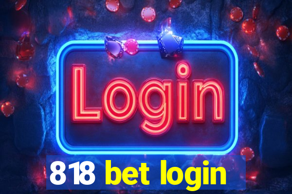 818 bet login